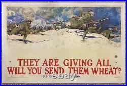 1918 They Are Giving All Will You Send Them Wheat WWI Poster Harvey Dunn Linen