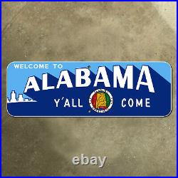 Alabama state line highway marker road sign 1955 y'all come 45x15