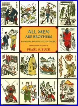 All Men Are Brothers-Pearl S. Buck, Shi Nai'an, Luo Guanzhong, S