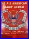The All American Stamp Album 1847-1972 With Several Collectible Stamps- See Photos