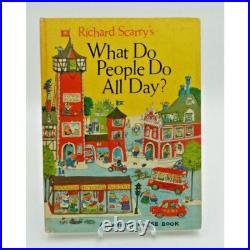 What Do People Do All Day Richard Scarry HC Book 1968 First Edition Unabridged